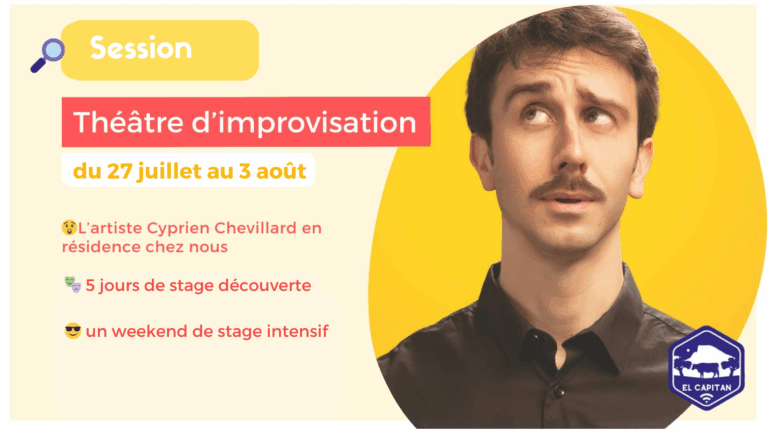 Du 28 juillet au 3 août, double stage Théâtre d’impro